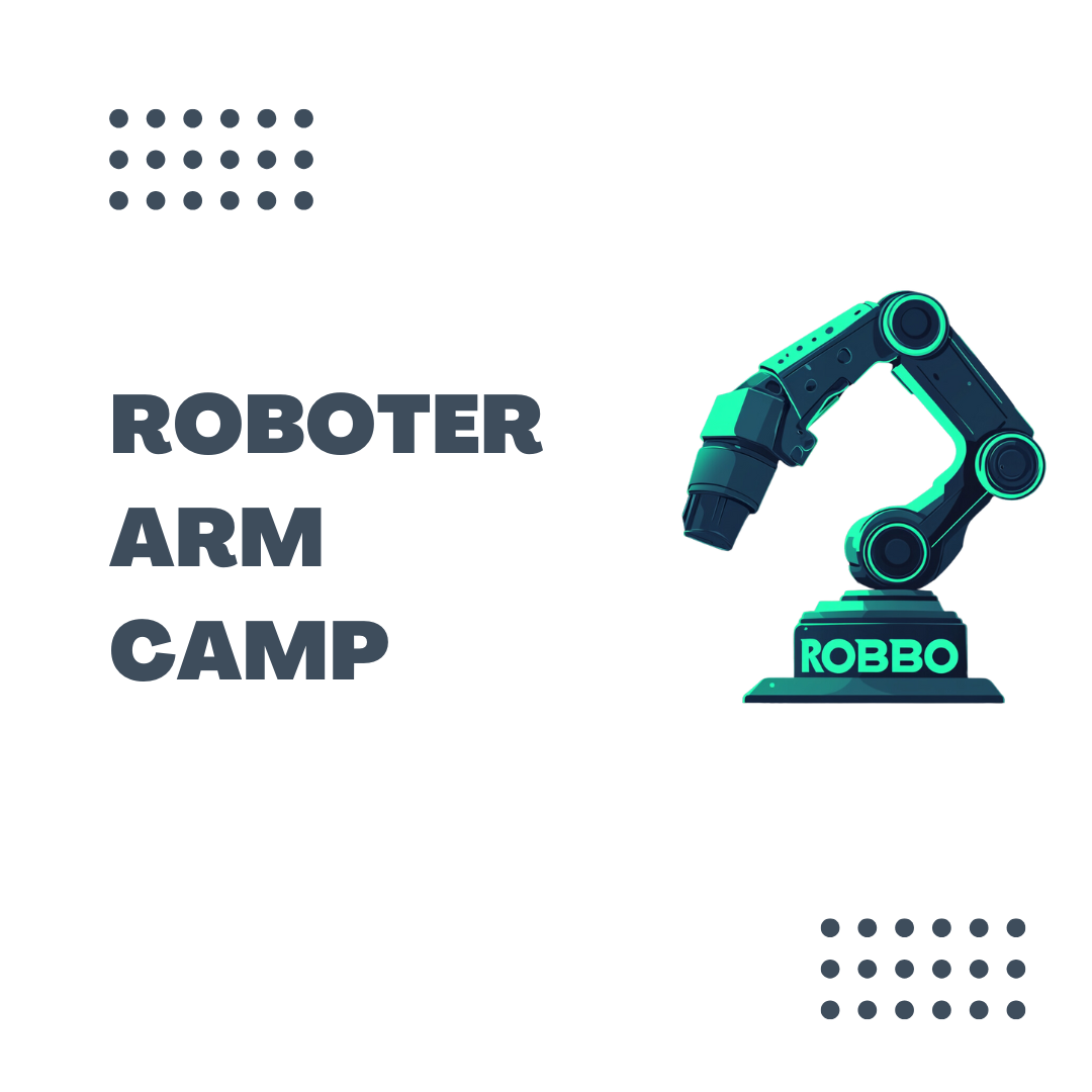 Illustration eines Roboter-Arms mit der Beschriftung "Roboter Arm Camp